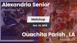 Matchup: Alexandria High vs. Ouachita Parish , LA 2016