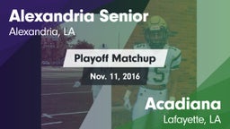 Matchup: Alexandria High vs. Acadiana  2016
