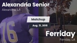 Matchup: Alexandria High vs. Ferriday  2018