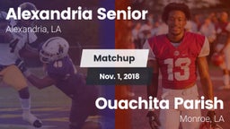 Matchup: Alexandria High vs. Ouachita Parish  2018