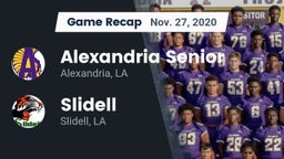 Recap: Alexandria Senior  vs. Slidell  2020