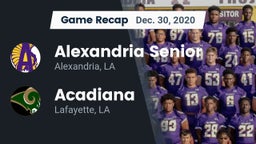 Recap: Alexandria Senior  vs. Acadiana  2020