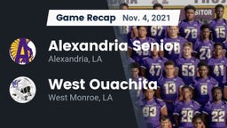 Recap: Alexandria Senior  vs. West Ouachita  2021