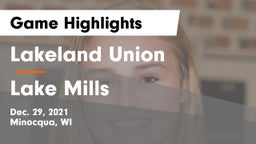Lakeland Union  vs Lake Mills  Game Highlights - Dec. 29, 2021