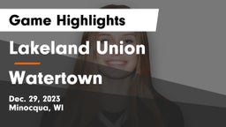 Lakeland Union  vs Watertown  Game Highlights - Dec. 29, 2023