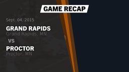 Recap: Grand Rapids  vs. Proctor  2015