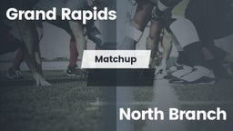 Matchup: Grand Rapids High vs. North Branch  - Boys Varsity Football 2016