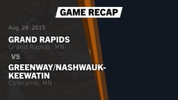 Recap: Grand Rapids  vs. Greenway/Nashwauk-Keewatin  2015