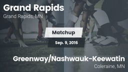 Matchup: Grand Rapids High vs. Greenway/Nashwauk-Keewatin  2016