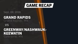 Recap: Grand Rapids  vs. Greenway/Nashwauk-Keewatin  2016