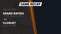 Recap: Grand Rapids  vs. Cloquet  2015
