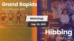 Matchup: Grand Rapids High vs. Hibbing  2016