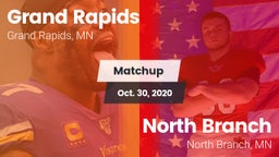 Matchup: Grand Rapids High vs. North Branch  2020