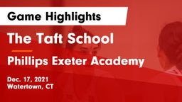 The Taft School vs Phillips Exeter Academy  Game Highlights - Dec. 17, 2021