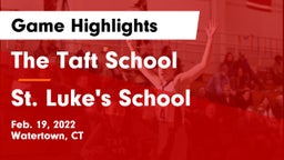 The Taft School vs St. Luke's School Game Highlights - Feb. 19, 2022