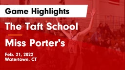 The Taft School vs Miss Porter's  Game Highlights - Feb. 21, 2022