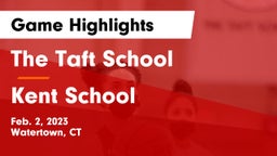 The Taft School vs Kent School Game Highlights - Feb. 2, 2023