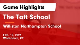 The Taft School vs Williston Northampton School Game Highlights - Feb. 15, 2023