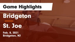 Bridgeton  vs St. Joe Game Highlights - Feb. 8, 2021
