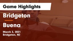 Bridgeton  vs Buena  Game Highlights - March 3, 2021
