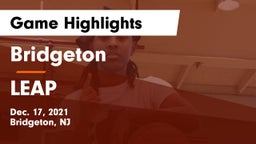 Bridgeton  vs LEAP Game Highlights - Dec. 17, 2021
