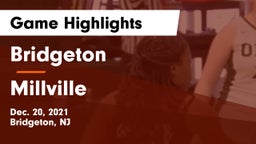 Bridgeton  vs Millville  Game Highlights - Dec. 20, 2021