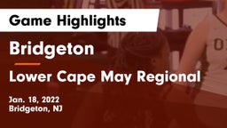 Bridgeton  vs Lower Cape May Regional  Game Highlights - Jan. 18, 2022