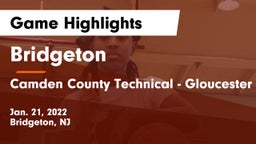 Bridgeton  vs Camden County Technical - Gloucester Township Game Highlights - Jan. 21, 2022