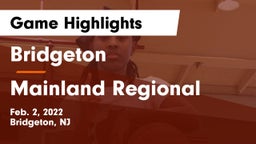 Bridgeton  vs Mainland Regional  Game Highlights - Feb. 2, 2022