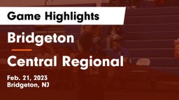 Bridgeton  vs Central Regional  Game Highlights - Feb. 21, 2023
