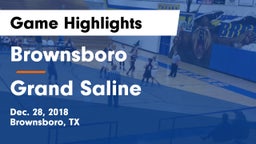 Brownsboro  vs Grand Saline  Game Highlights - Dec. 28, 2018