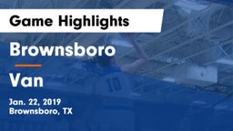 Brownsboro  vs Van  Game Highlights - Jan. 22, 2019
