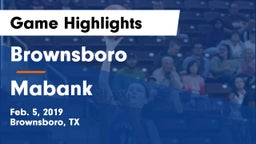 Brownsboro  vs Mabank  Game Highlights - Feb. 5, 2019