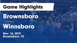 Brownsboro  vs Winnsboro  Game Highlights - Nov. 16, 2019