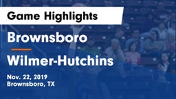 Brownsboro  vs Wilmer-Hutchins  Game Highlights - Nov. 22, 2019