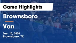 Brownsboro  vs Van  Game Highlights - Jan. 10, 2020