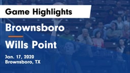 Brownsboro  vs Wills Point  Game Highlights - Jan. 17, 2020