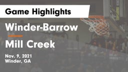 Winder-Barrow  vs Mill Creek  Game Highlights - Nov. 9, 2021