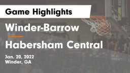 Winder-Barrow  vs Habersham Central Game Highlights - Jan. 20, 2022