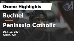 Buchtel  vs Peninsula Catholic  Game Highlights - Dec. 30, 2021