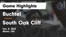 Buchtel  vs South Oak Cliff  Game Highlights - Jan. 8, 2022