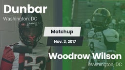 Matchup: Dunbar  vs. Woodrow Wilson  2017