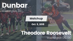 Matchup: Dunbar  vs. Theodore Roosevelt  2018