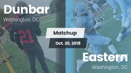 Matchup: Dunbar  vs. Eastern  2018