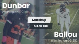 Matchup: Dunbar  vs. Ballou  2019