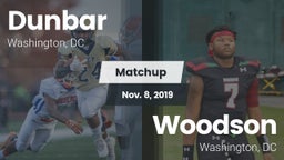 Matchup: Dunbar  vs. Woodson  2019