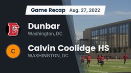 Recap: Dunbar  vs. Calvin Coolidge HS 2022