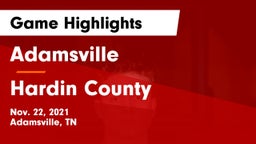 Adamsville  vs Hardin County  Game Highlights - Nov. 22, 2021