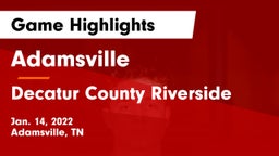 Adamsville  vs Decatur County Riverside  Game Highlights - Jan. 14, 2022