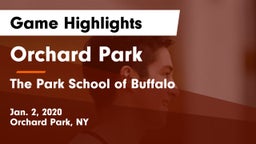 Orchard Park  vs The Park School of Buffalo Game Highlights - Jan. 2, 2020